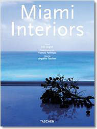 книга Miami Interiors, автор: Patricia Parinejad